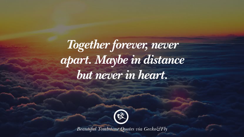together forever, never apart.