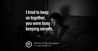 60 Quotes On Cheating Boyfriend And Lying Husband