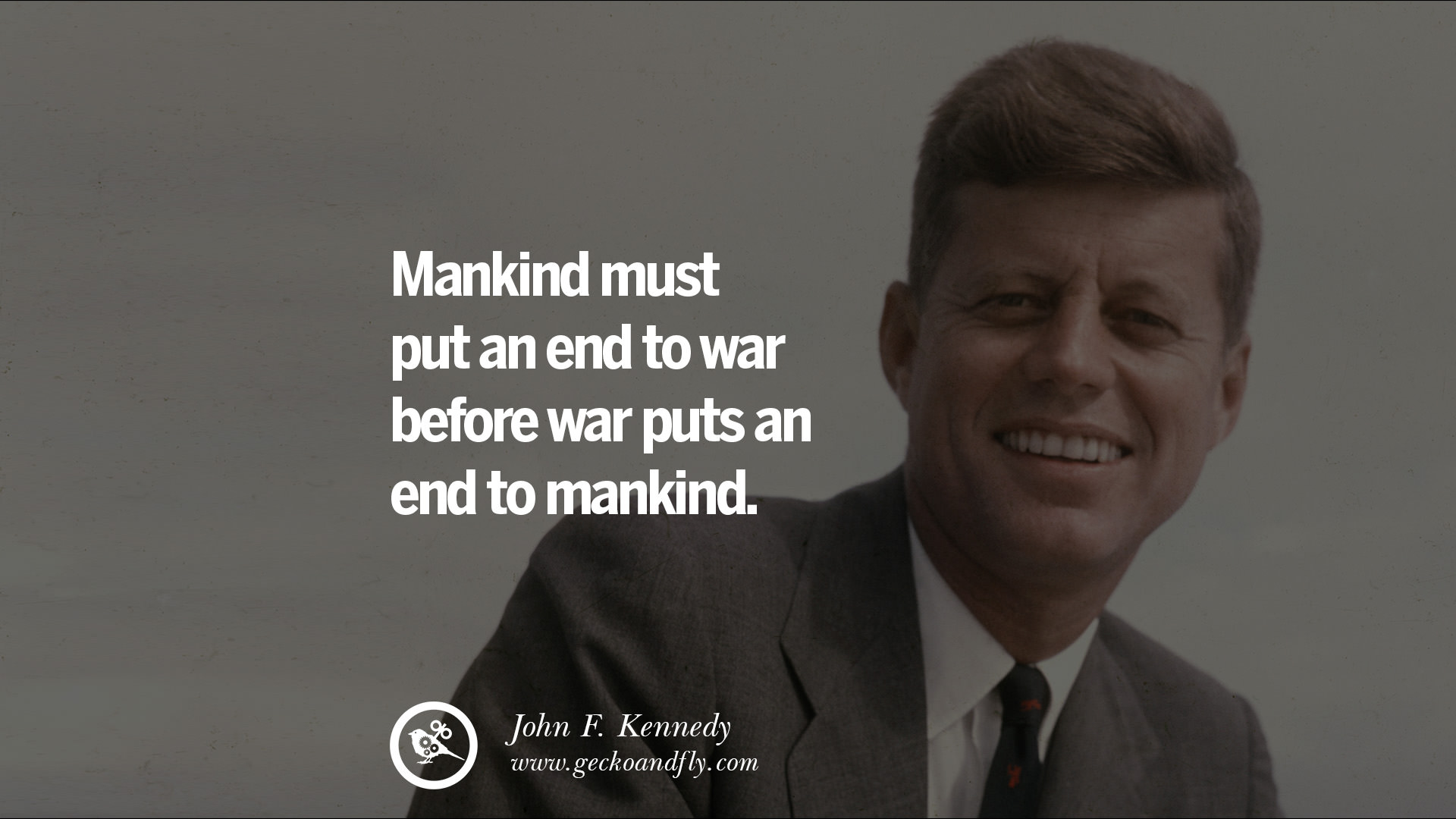 16 Famous President John F. Kennedy Quotes on Freedom, Peace, War and