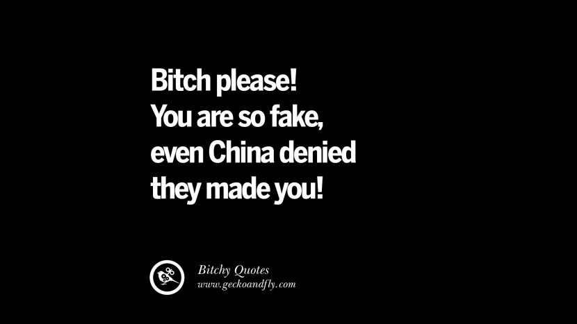 Bitch please! You are so fake, even China denied they made you!