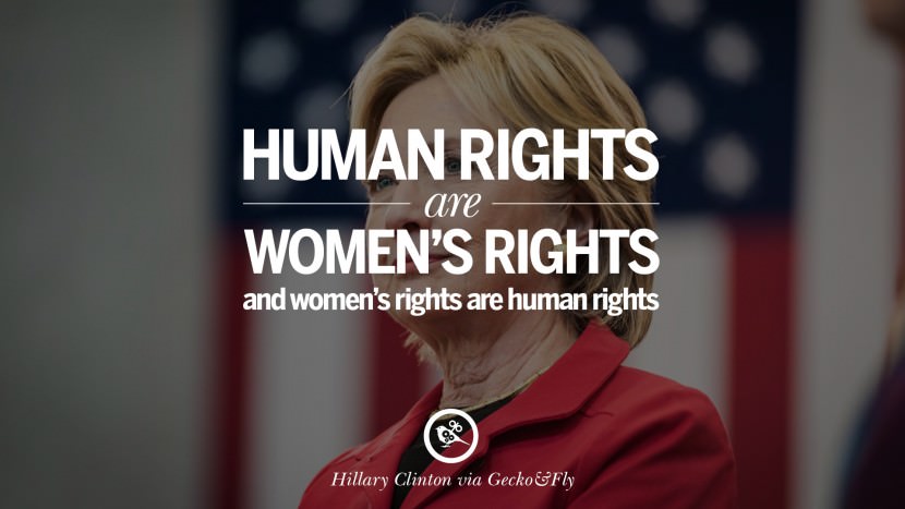 Human rights are women's rights and women's rights are human rights. Quote by Hillary Clinton