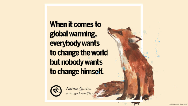 32 Beautiful Quotes About Saving Mother Nature And Earth