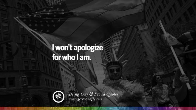 I won't apologize for who I am.