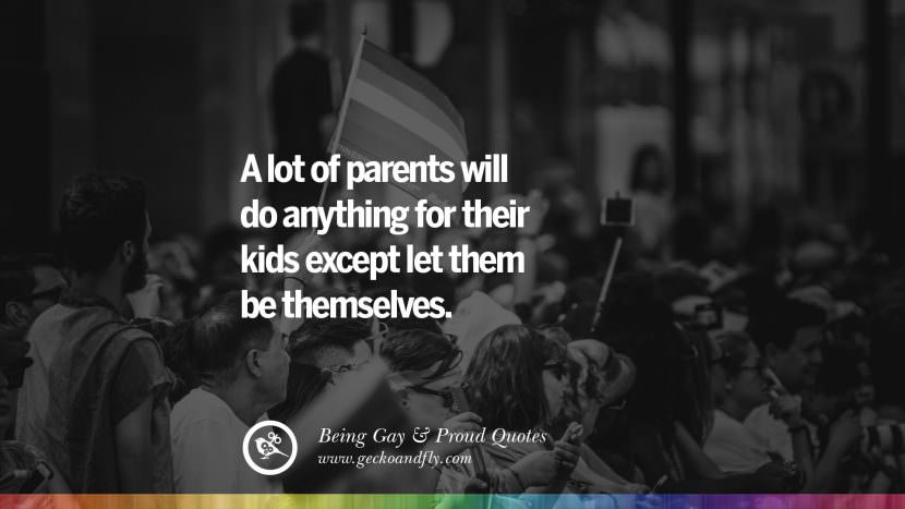 A lot of parents will do anything for their kids except let them be themselves.
