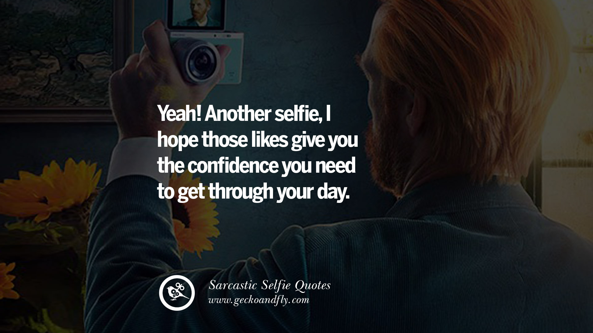 30 Sarcastic Anti-Selfie Quotes For Facebook And Instagram Friends