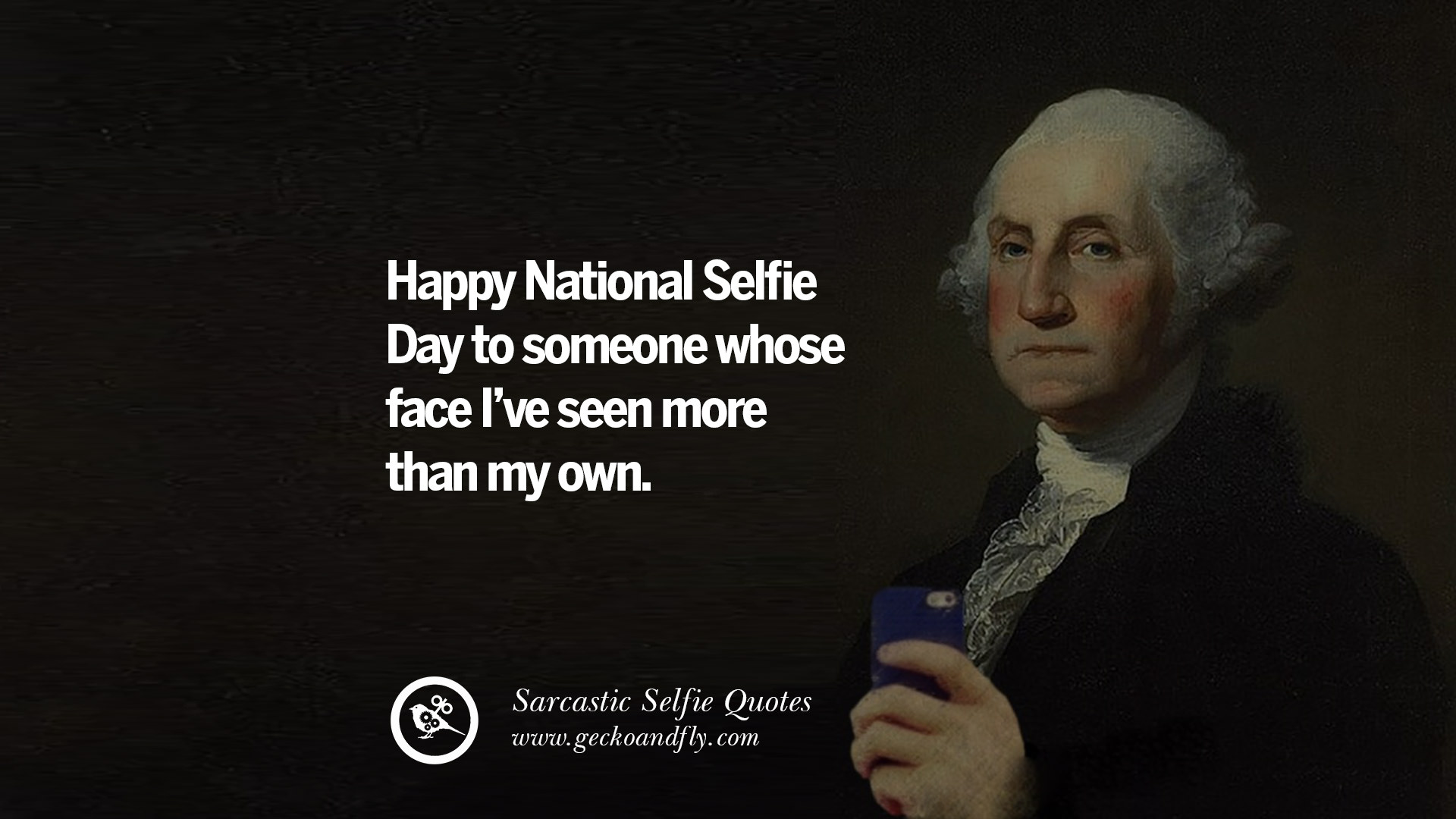 30 Sarcastic AntiSelfie Quotes For Facebook And Instagram Friends