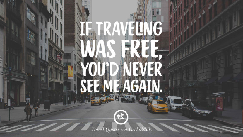 20 Adventurous Quotes On Traveling And Exploring The World