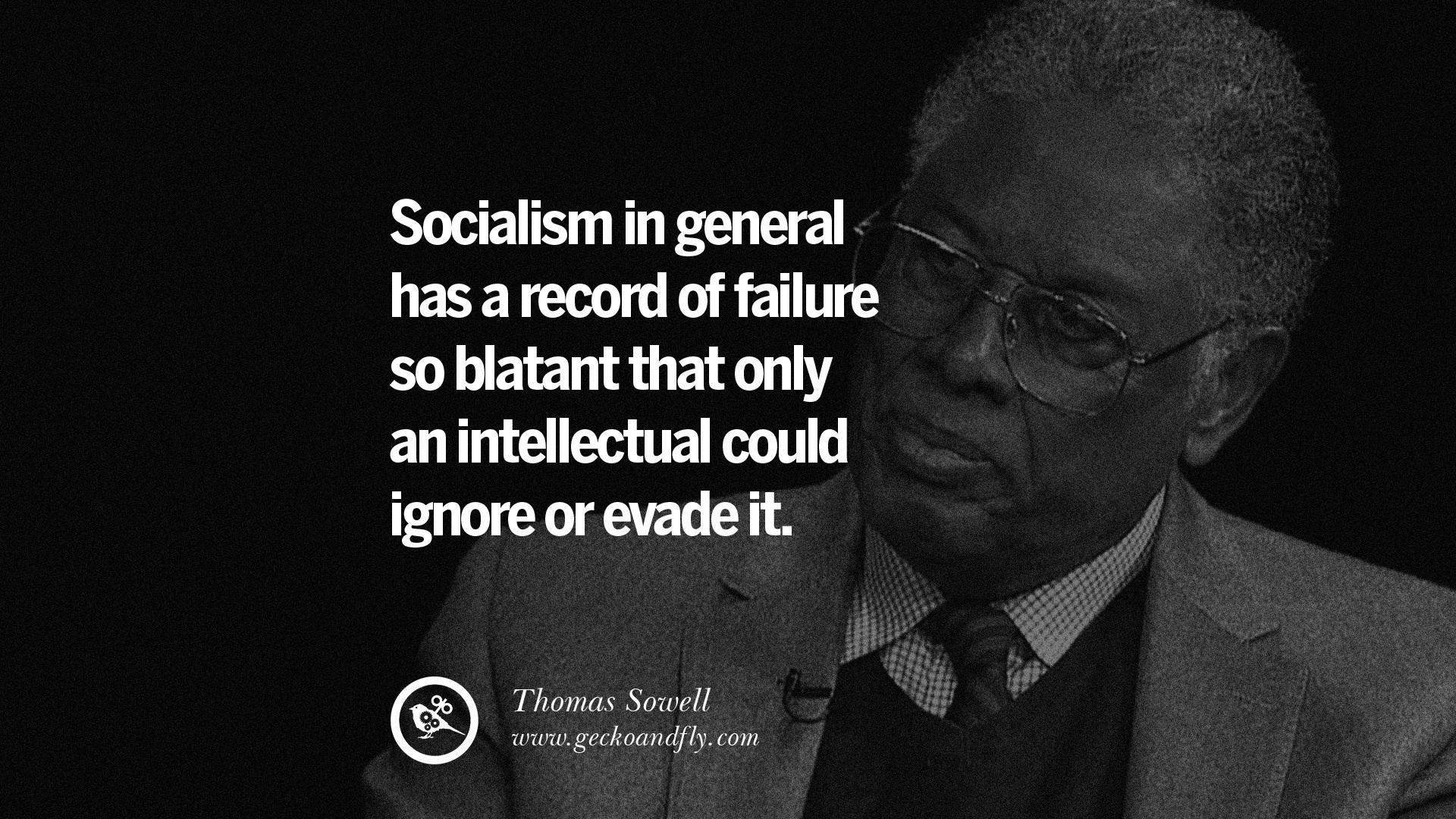 14 Anti-Socialism Quotes On Free Medical Healthcare, Minimum Wage, And