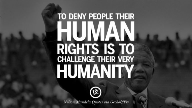 12 Nelson Mandela Quotes On Freedom, Perseverance, And Racism