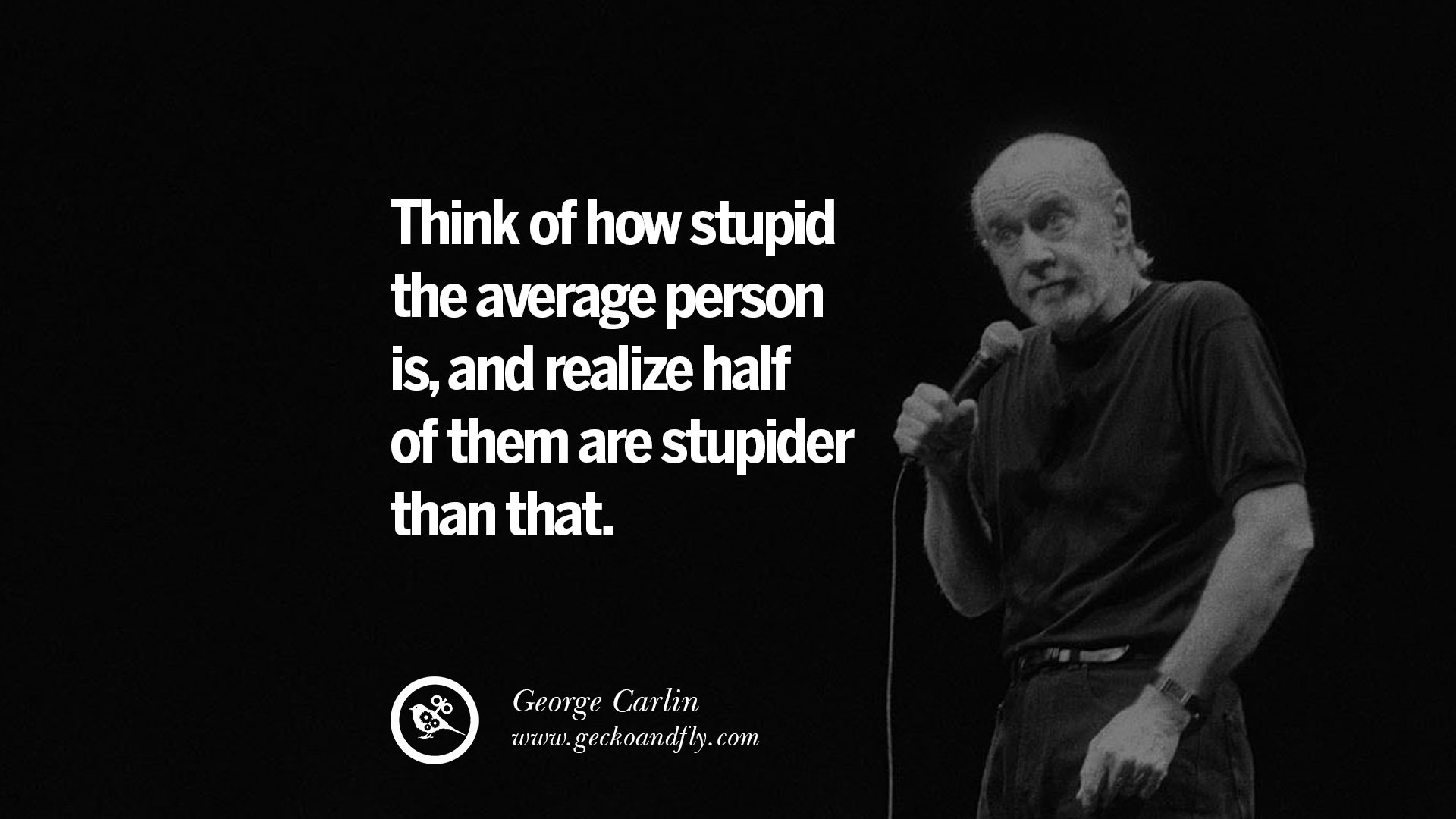 32 Funny And Sarcastic Quotes By Carlin