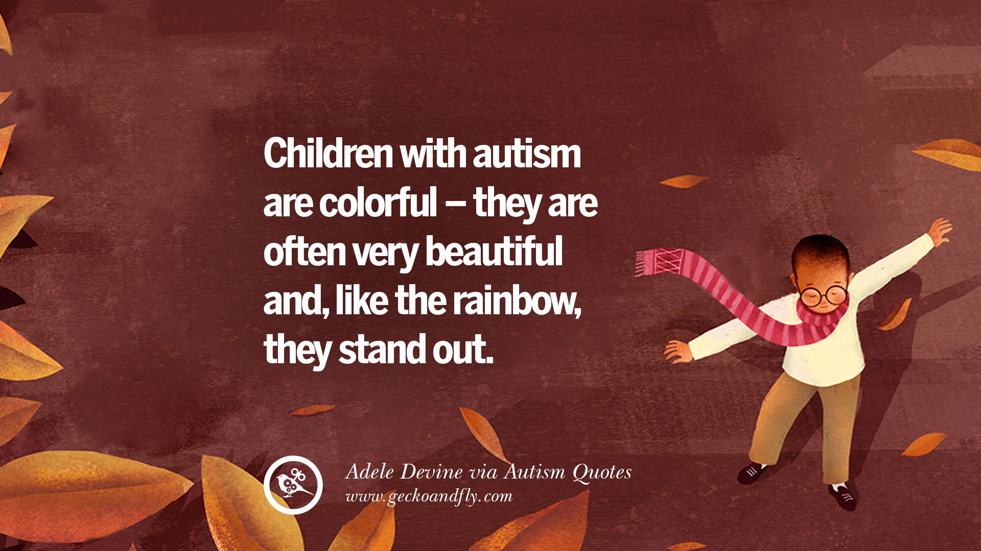 30 Inspirational Autism Quotes - Understanding An Autistic Child