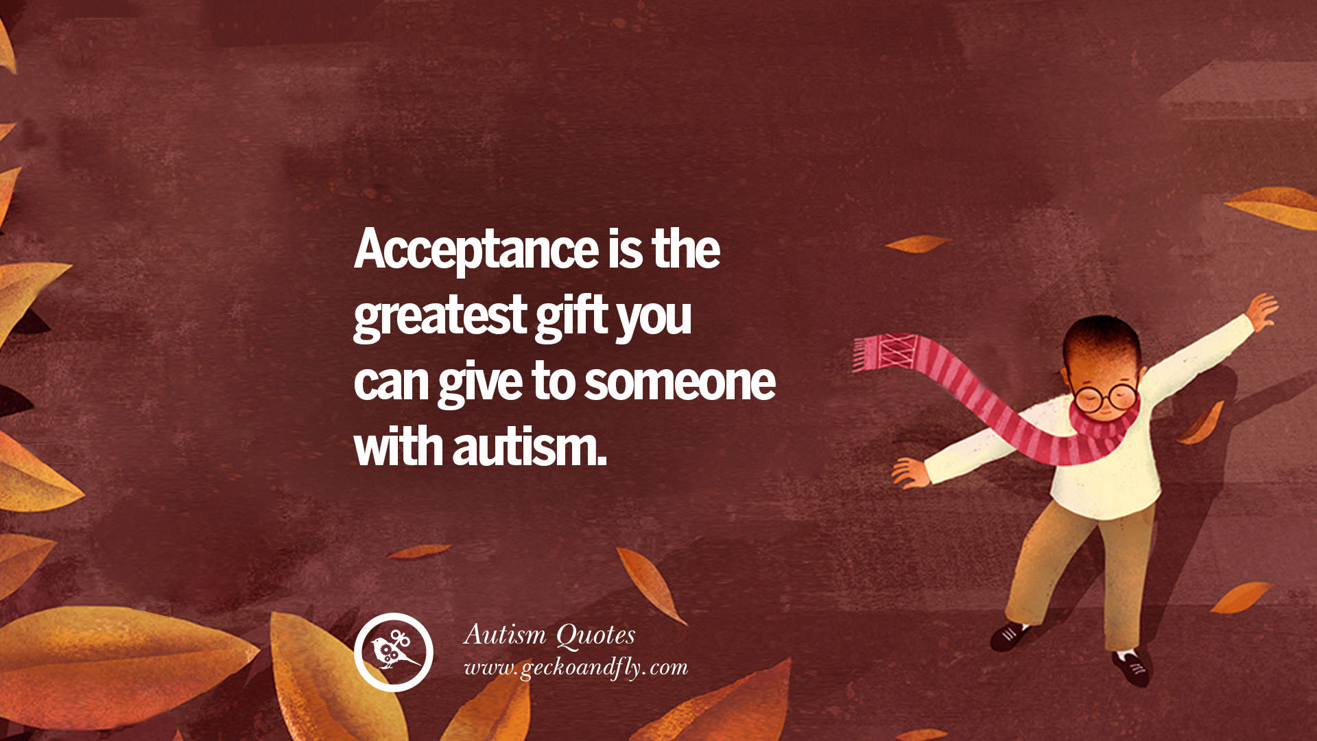 30 Inspirational Autism Quotes Understanding An Autistic Child
